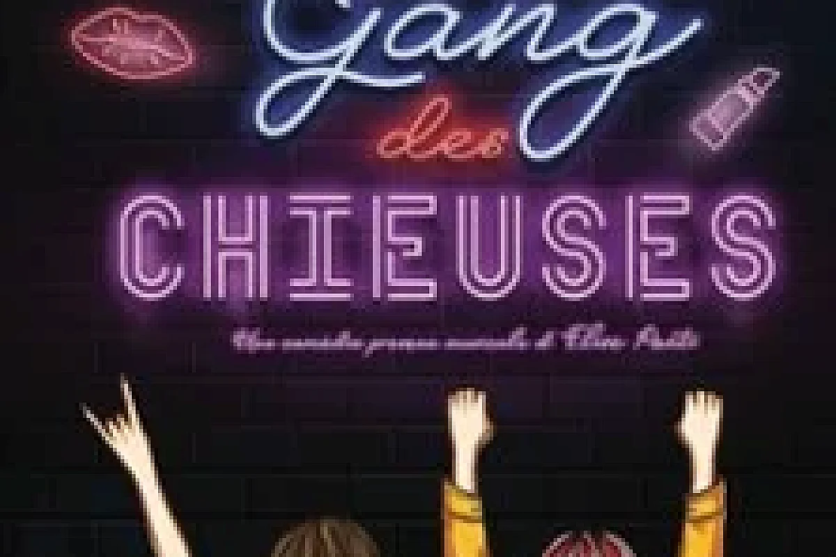 Le Gang des Chieuses - Tournée
