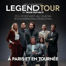 Legend Tour By Trade Republic - Du Podcast au Show - Tournée