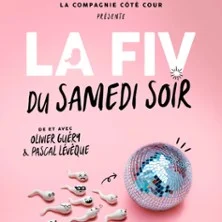 La FIV du Samedi Soir