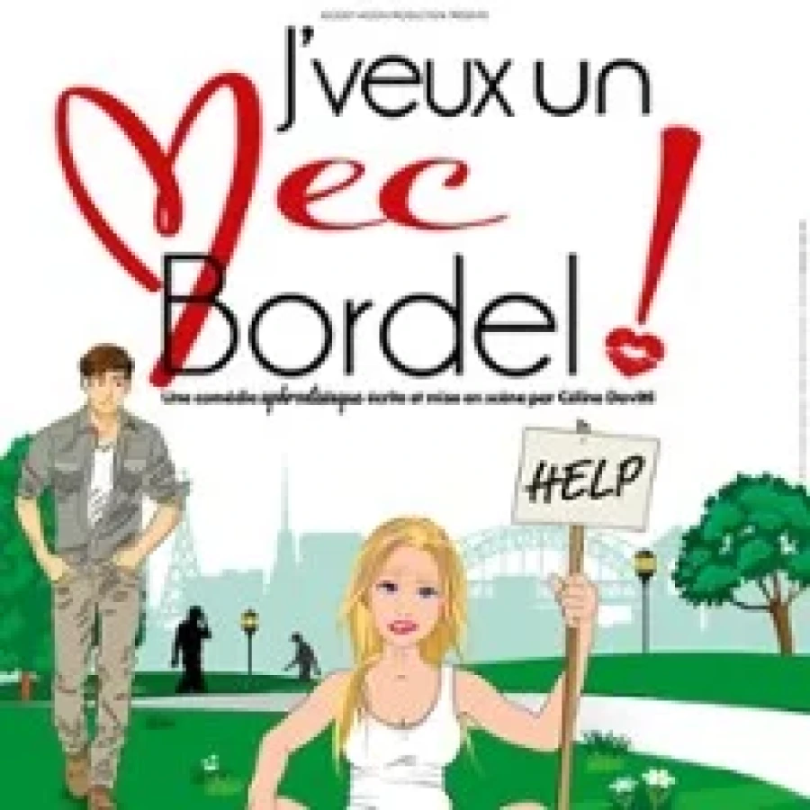J'veux un Mec Bordel
