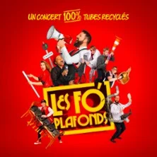 Les Fo'Plafonds - Tournée