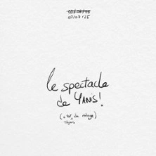 Yanis - Le Spectacle de Yanis